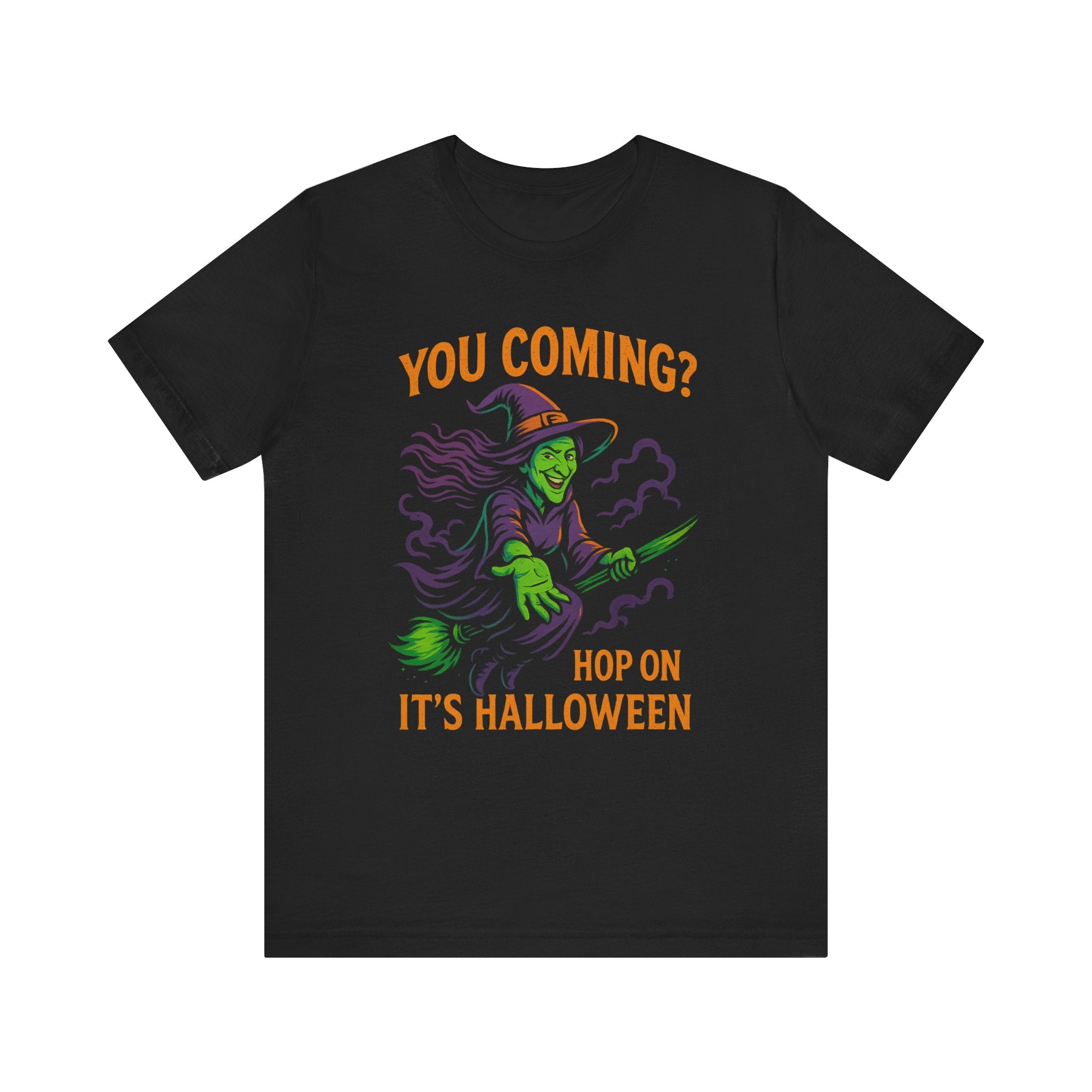 Funny witch t shirt spooky tee sarcastic halloween shirt colorful scary shirt unisex cotton top creepy gift for her him