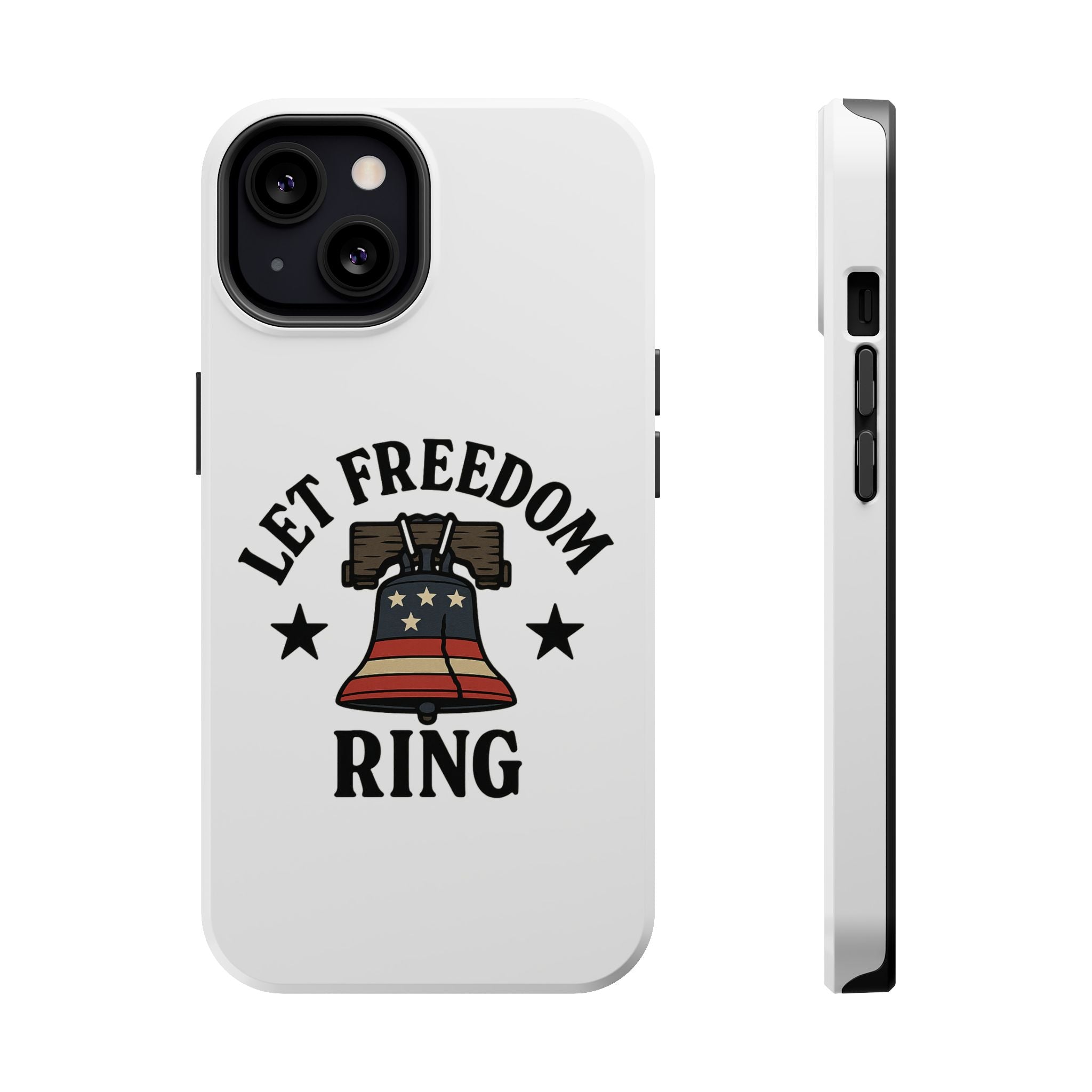 Magnetic Phone Cases with Patriotic Design, Let Freedom Ring Cases, Fun Phone Accessories, Gifts for Independence Day, Cell Phone Covers
