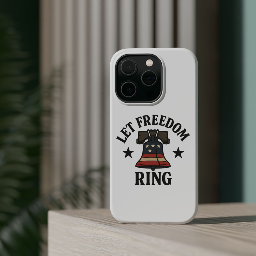 Magnetic Phone Cases with Patriotic Design, Let Freedom Ring Cases, Fun Phone Accessories, Gifts for Independence Day, Cell Phone Covers