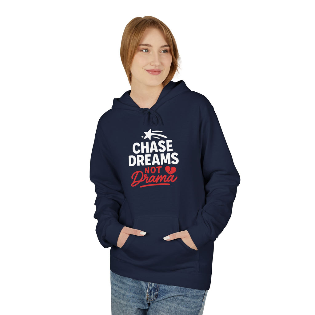 Chase Dreams Hoodie, Inspirational Sweatshirt, Unisex Fleece, Casual Wear, Motivational Gift, Cozy Apparel