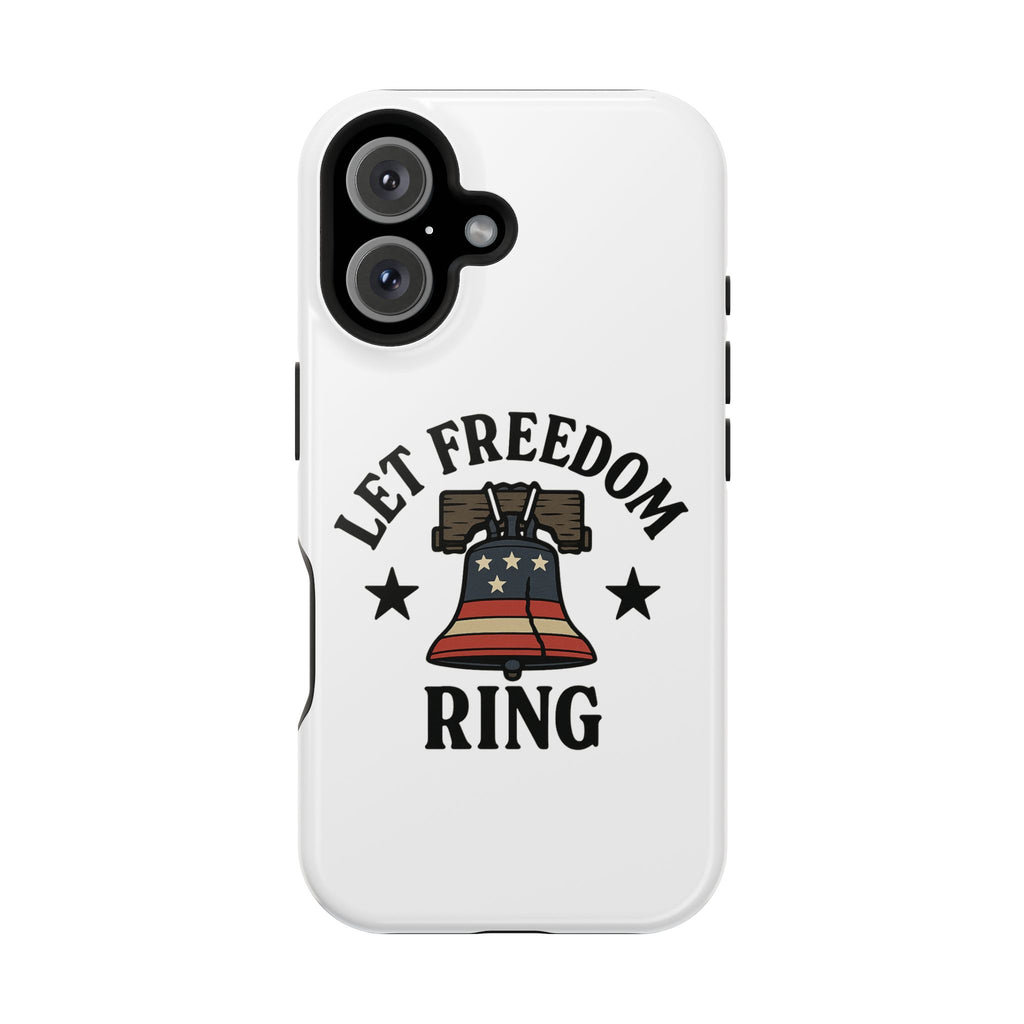 Magnetic Phone Cases with Patriotic Design, Let Freedom Ring Cases, Fun Phone Accessories, Gifts for Independence Day, Cell Phone Covers
