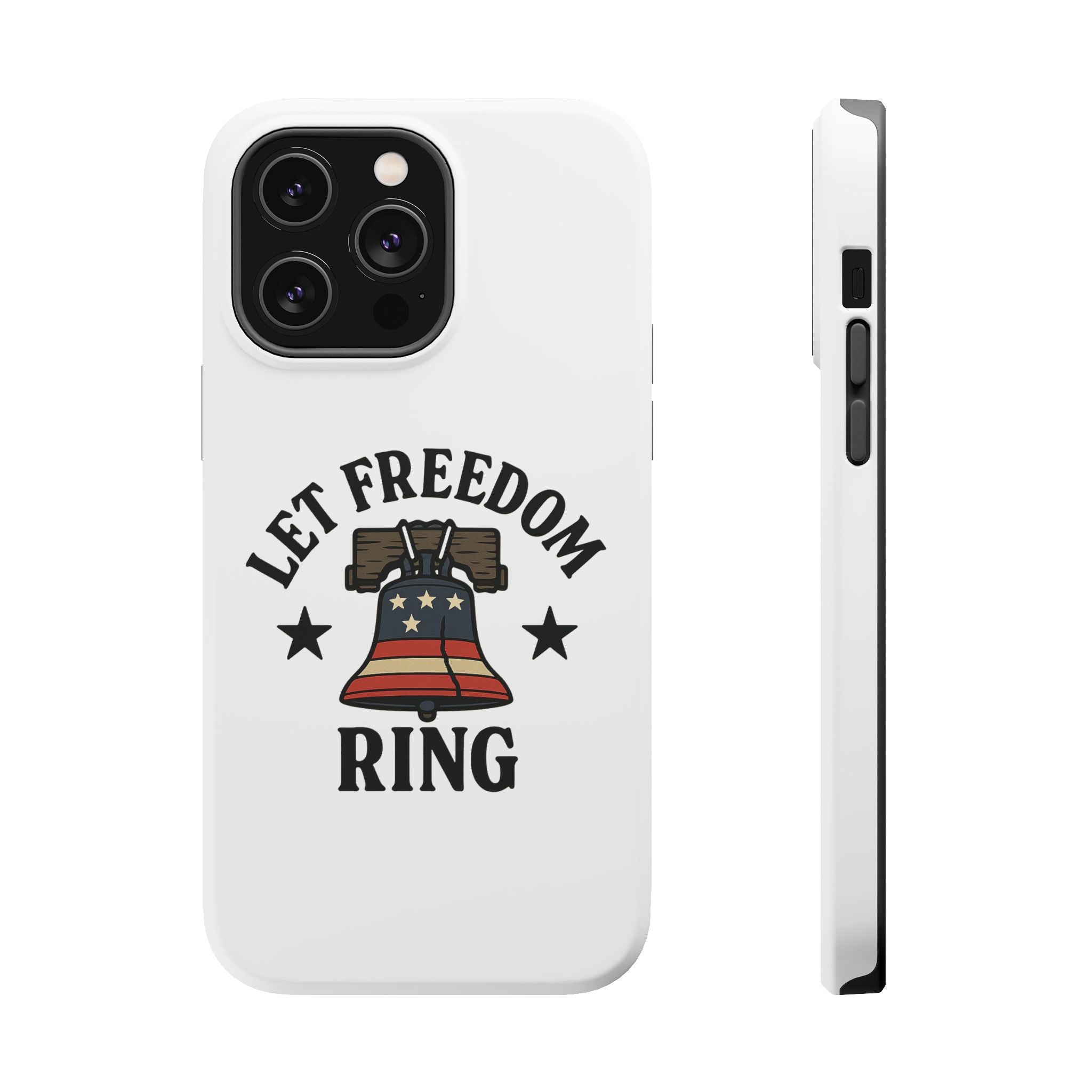 Magnetic Phone Cases with Patriotic Design, Let Freedom Ring Cases, Fun Phone Accessories, Gifts for Independence Day, Cell Phone Covers