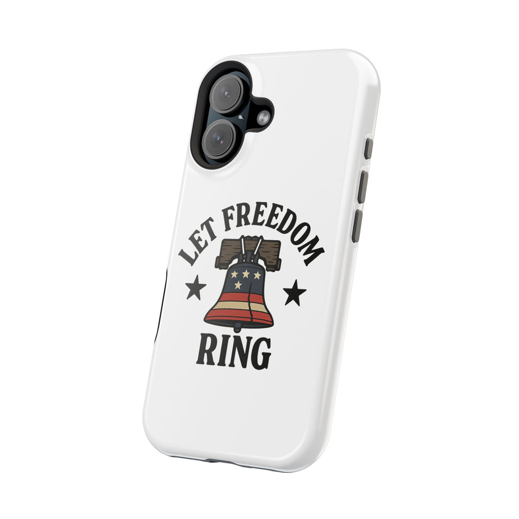 Magnetic Phone Cases with Patriotic Design, Let Freedom Ring Cases, Fun Phone Accessories, Gifts for Independence Day, Cell Phone Covers