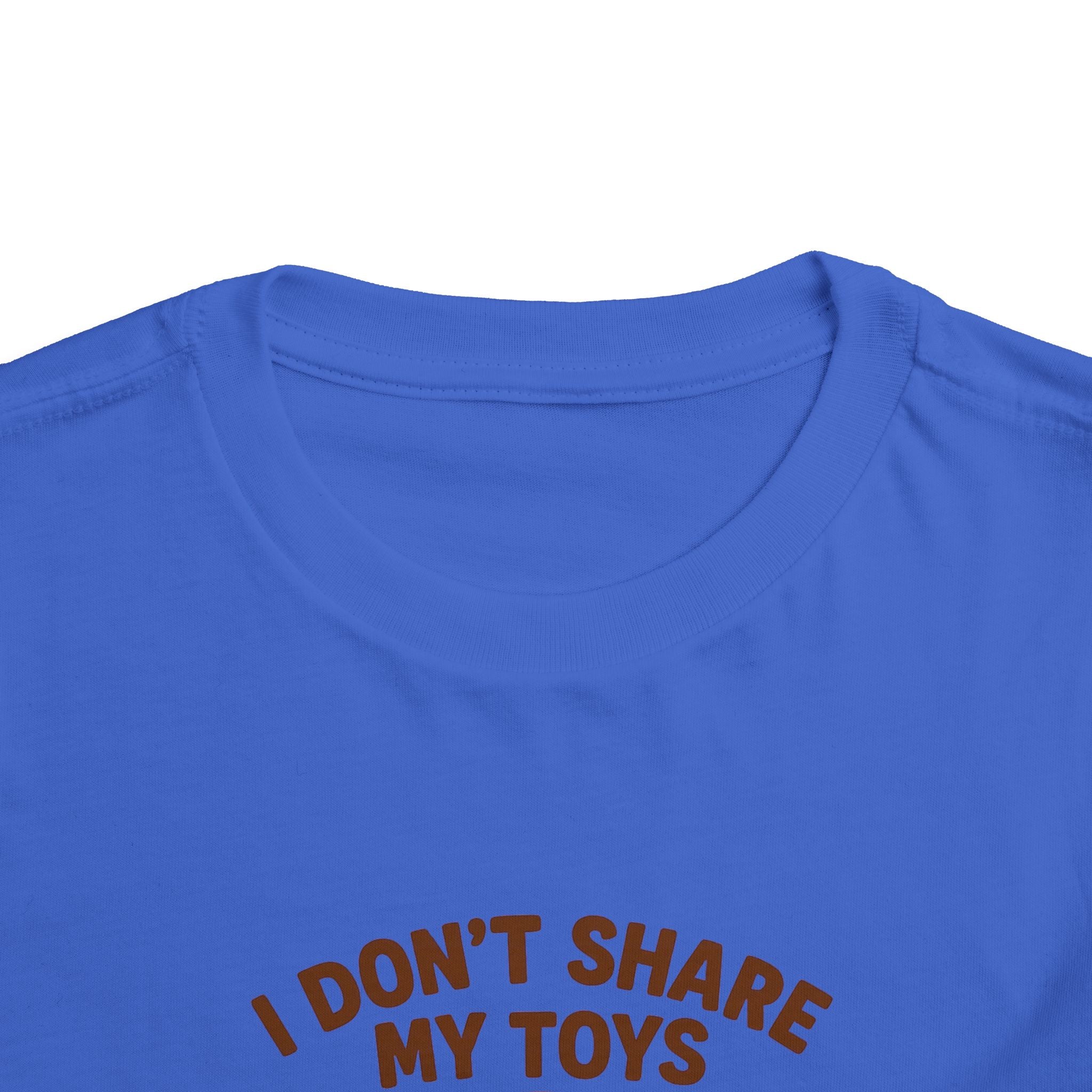 Playful Toddler Tee: I Don't Share My Toys and Snacks, Kids Graphic T-Shirt, Gift for Toddlers, Fun Casual Wear, Birthday Party Outfit