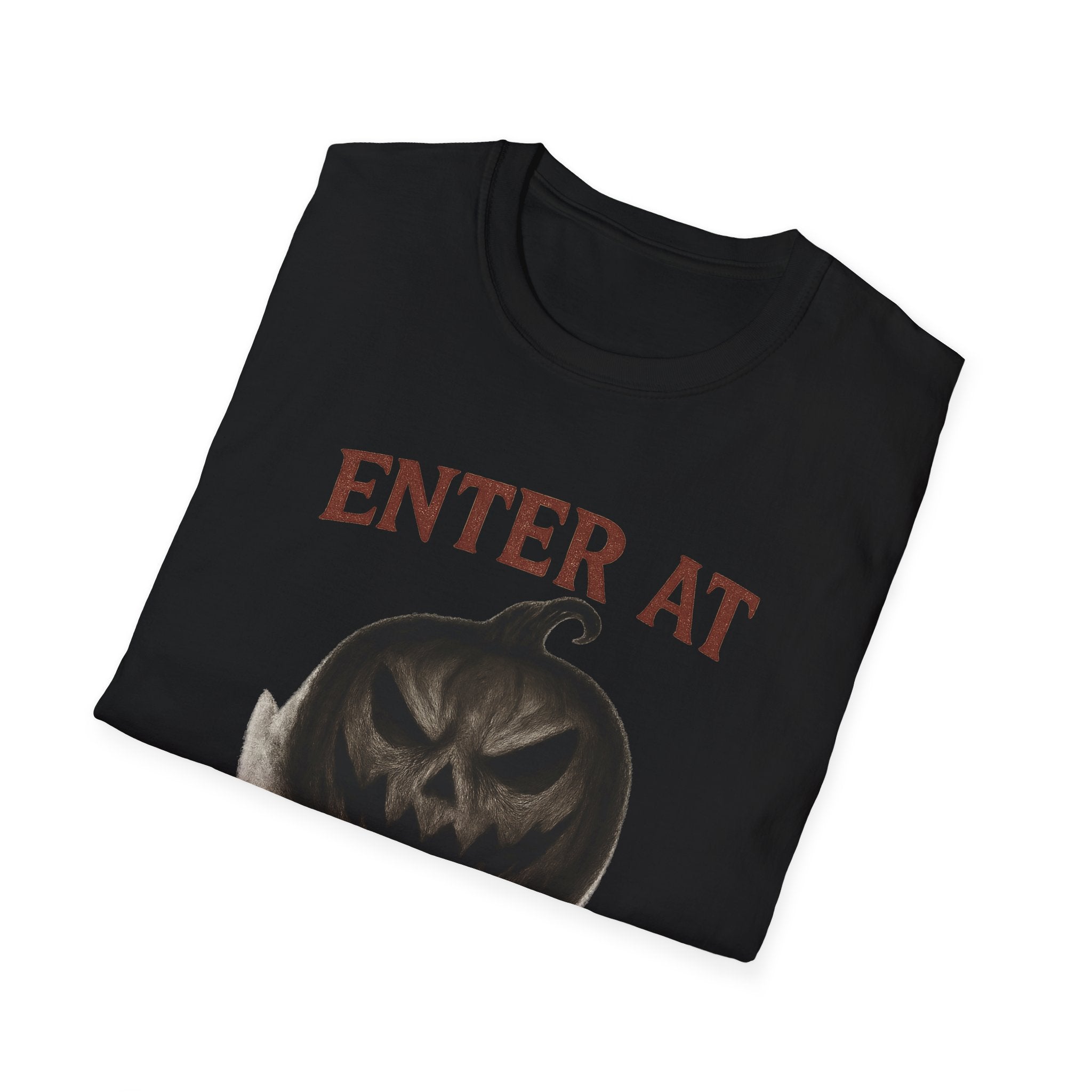 Halloween Themed Unisex Softstyle T-Shirt - Enter at Your Own Risk, Spooky Apparel, Fall Festivities, Trick or Treat, Costume Party