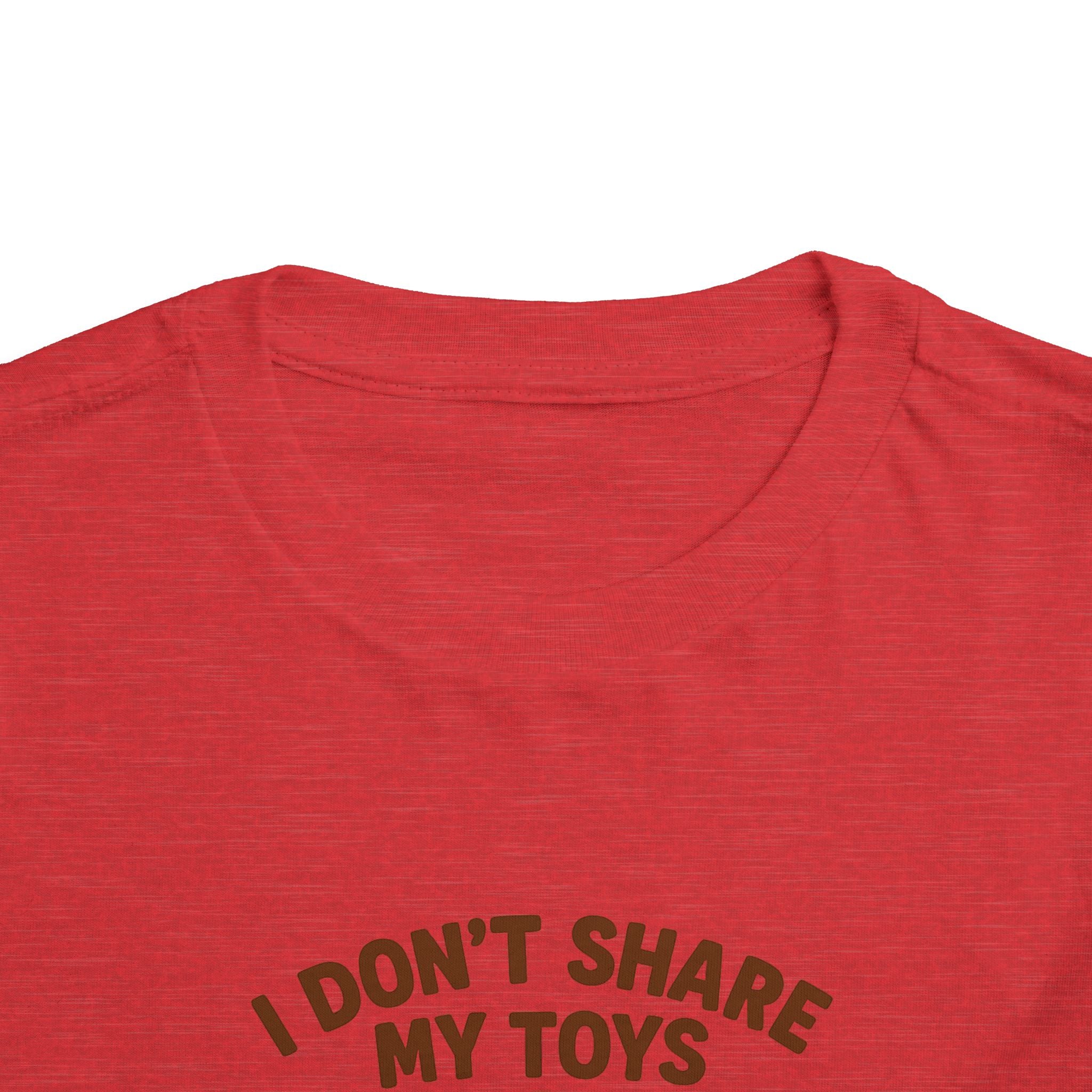 Playful Toddler Tee: I Don't Share My Toys and Snacks, Kids Graphic T-Shirt, Gift for Toddlers, Fun Casual Wear, Birthday Party Outfit