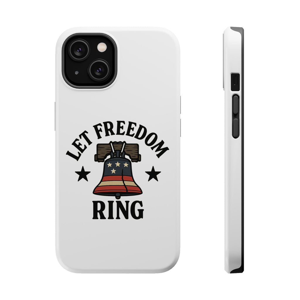 Magnetic Phone Cases with Patriotic Design, Let Freedom Ring Cases, Fun Phone Accessories, Gifts for Independence Day, Cell Phone Covers