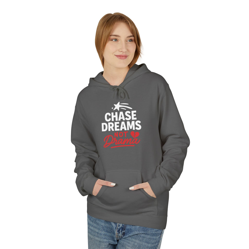 Chase Dreams Hoodie, Inspirational Sweatshirt, Unisex Fleece, Casual Wear, Motivational Gift, Cozy Apparel